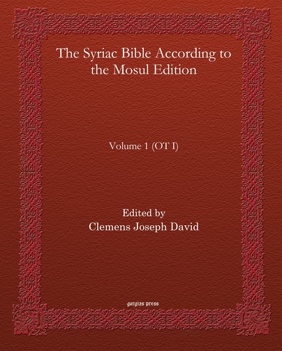 The Syriac Bible According to the Mosul  (Vol 1)