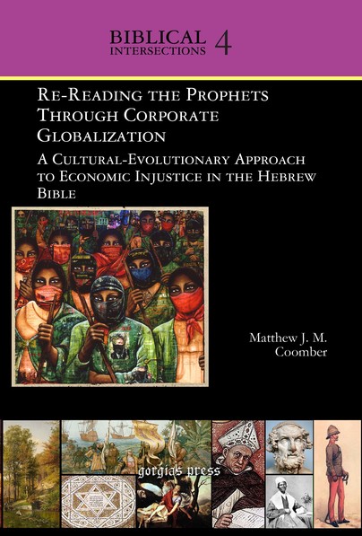 Re-Reading the Prophets Through Corporate Globalization