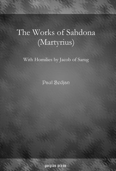 The Works of Sahdona (Martyrius)