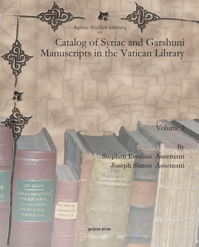 Catalog of Syriac and Garshuni Manuscripts in the Vatican Library (Vol 2)