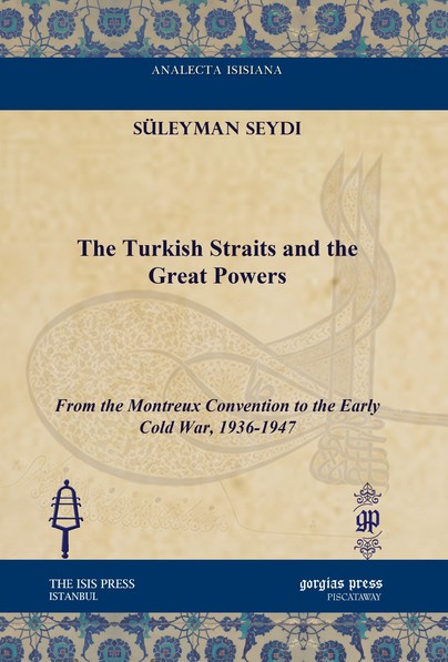 The Turkish Straits and the Great Powers