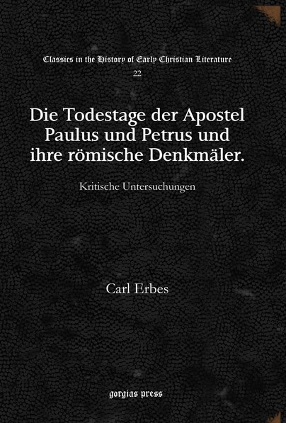 Die Todestage der Apostel Paulus und Petrus und ihre römische Denkmäler