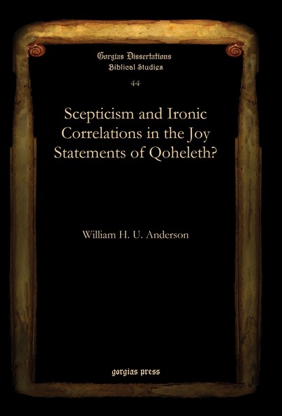 Scepticism and Ironic Correlations in the Joy Statements of Qoheleth?