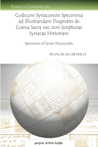 Codicum Syriacorum Specimina ad Illustrandam Dogmatis de Coena Sacra nec non Scripturae Syriacae Historiam