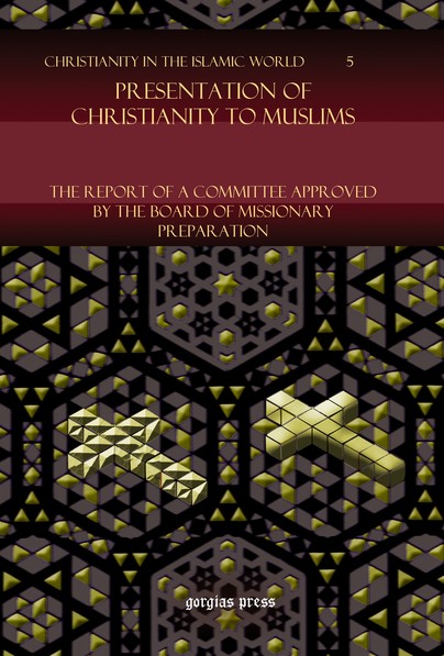 Presentation of Christianity to Muslims