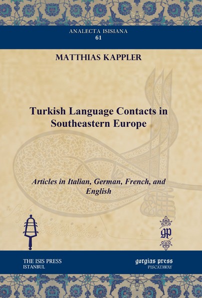 Turkish Language Contacts in Southeastern Europe