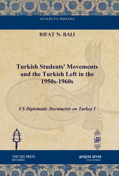 Turkish Students' Movements and the Turkish Left in the 1950s-1960s