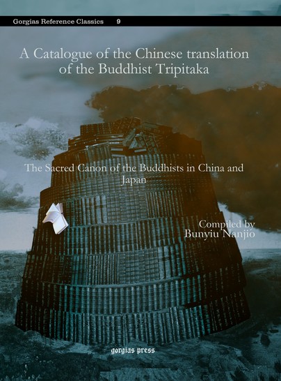 A Catalogue of the Chinese translation of the Buddhist Tripitaka