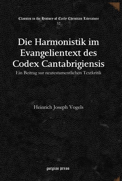 Die Harmonistik im Evangelientext des Codex Cantabrigiensis