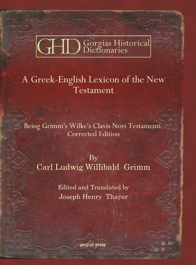 A Greek-English Lexicon of the New Testament