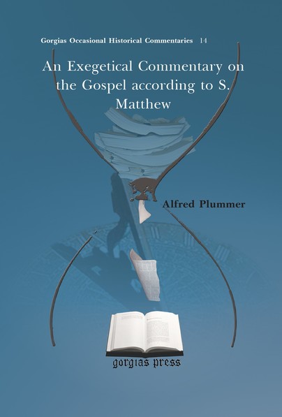 An Exegetical Commentary on the Gospel according to S. Matthew
