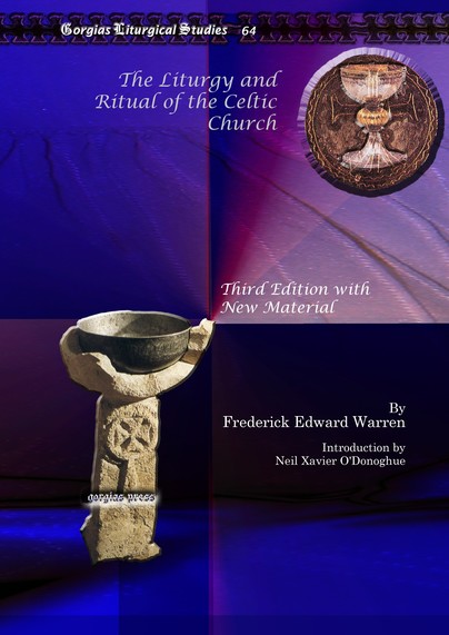 The Liturgy and Ritual of the Celtic Church