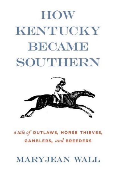 How Kentucky Became Southern