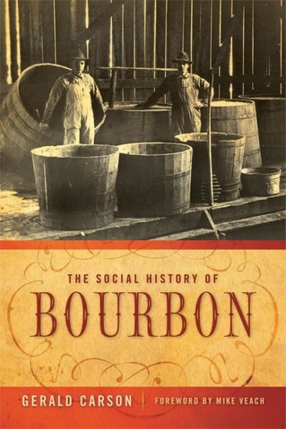 The Social History of Bourbon