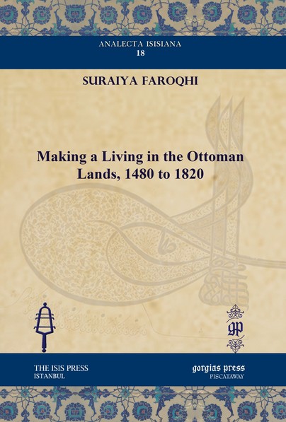 Making a Living in the Ottoman Lands, 1480 to 1820
