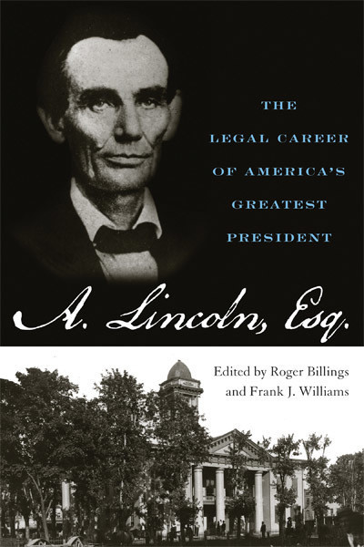 Abraham Lincoln, Esq.