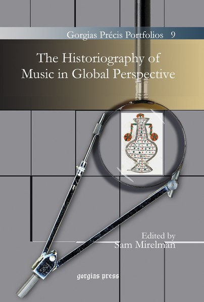 The Historiography of Music in Global Perspective