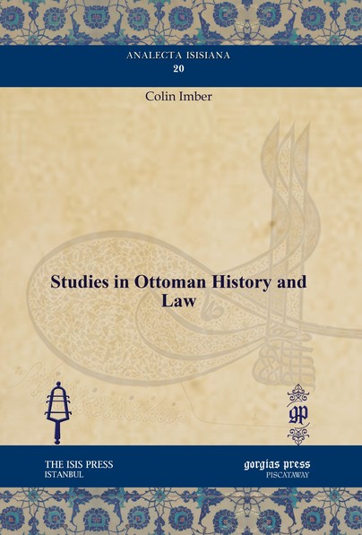 Studies in Ottoman History and Law