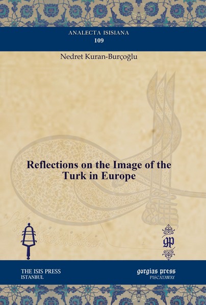 Reflections on the Image of the Turk in Europe