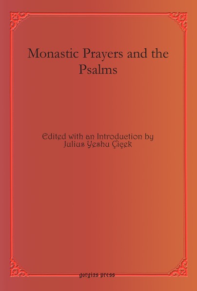Monastic Prayers and the Psalms