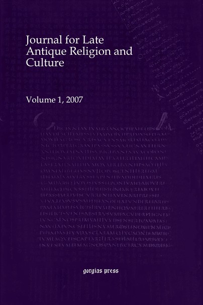 Journal for Late Antique Religion and Culture (vol 1)