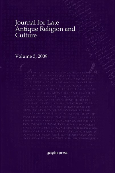 Journal for Late Antique Religion and Culture (vol 3)