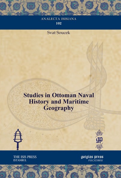 Studies in Ottoman Naval History and Maritime Geography