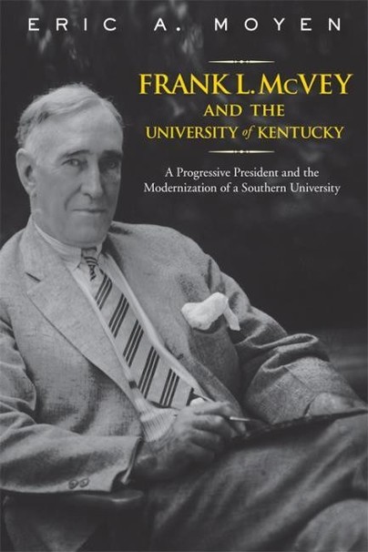 Frank L. McVey and the University of Kentucky