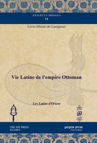 Vie Latine de l’empire Ottoman