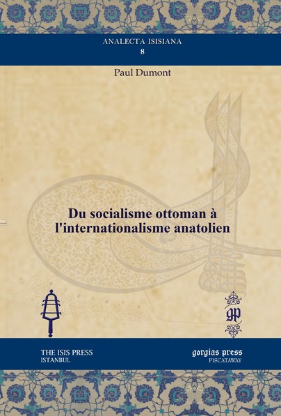 Du socialisme ottoman à l’internationalisme anatolien