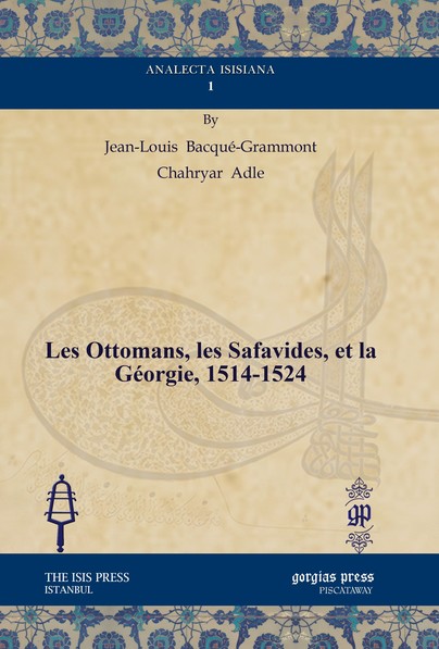 Les Ottomans, les Safavides, et la Géorgie, 1514-1524