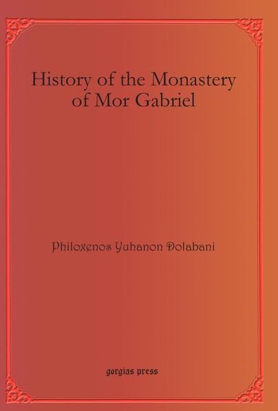 History of the Monastery of Mor Gabriel