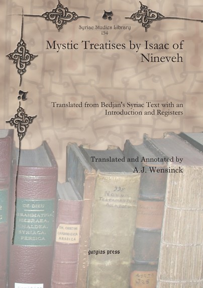 Mystic Treatises by Isaac of Nineveh