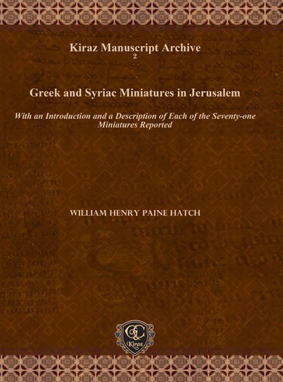 Greek and Syriac Miniatures in Jerusalem