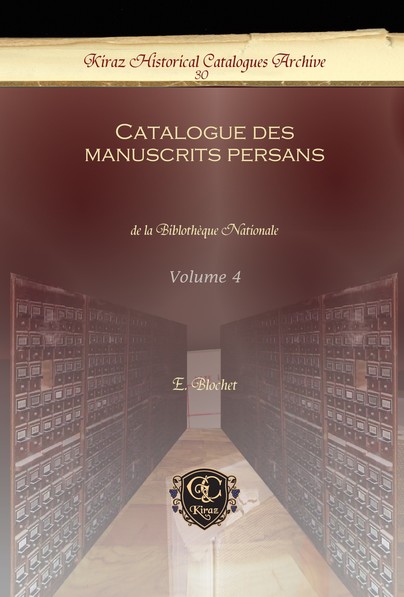 Catalogue des manuscrits persans (Vol 4)