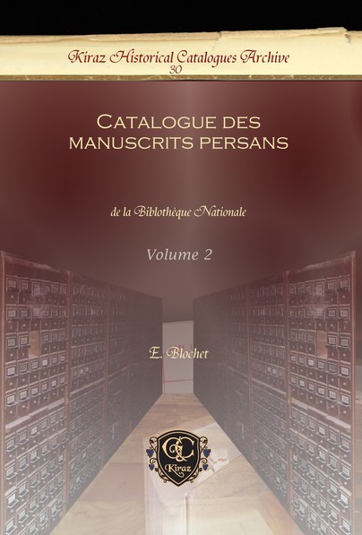 Catalogue des manuscrits persans (Vol 2)