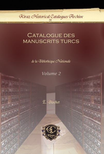 Catalogue des manuscrits turcs (Vol 2)