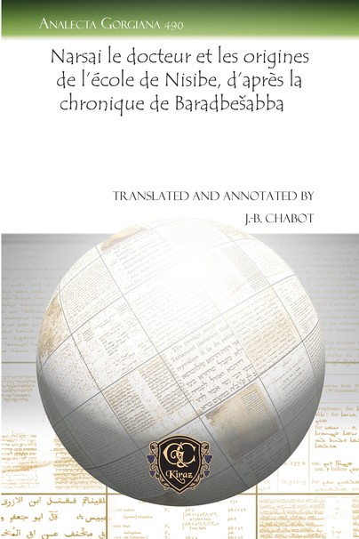 Narsai le docteur et les origines de l'école de Nisibe, d'après la chronique de Barḥadbešabba