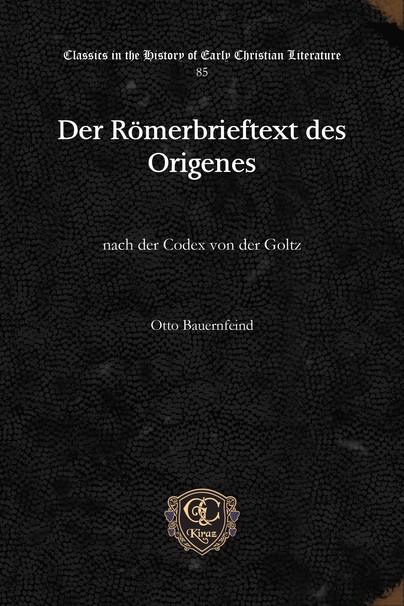 Der Römerbrieftext des Origenes