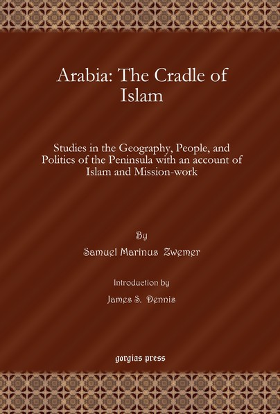 Arabia: The Cradle of Islam Cover