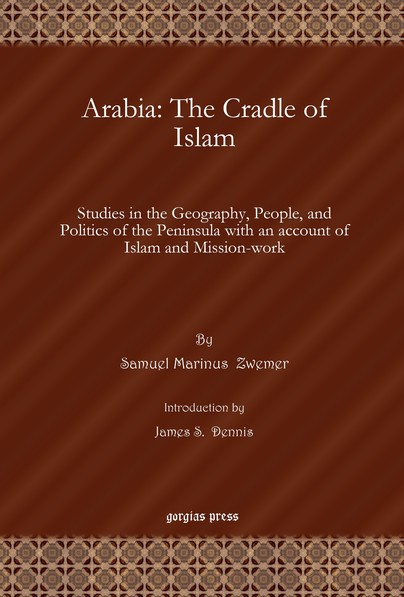 Arabia: The Cradle of Islam