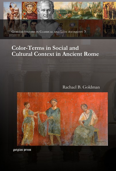 Color-Terms in Social and Cultural Context in Ancient Rome