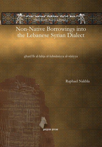 Non-Native Borrowings into the Lebanese Syrian Dialect