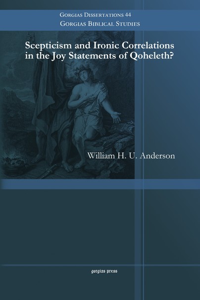 Scepticism and Ironic Correlations in the Joy Statements of Qoheleth?