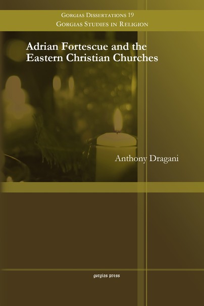 Adrian Fortescue and the Eastern Christian Churches
