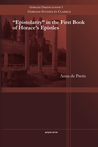 Epistolarity in the First Book of Horace's Epistles