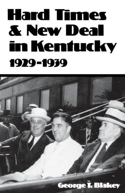 Hard Times and New Deal in Kentucky