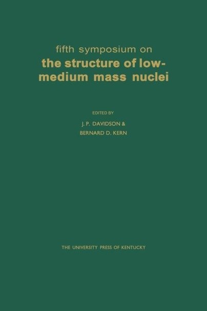 Fifth Symposium on the Structure of Low-Medium Mass Nuclei