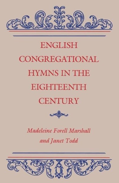 English Congregational Hymns in the Eighteenth Century Cover