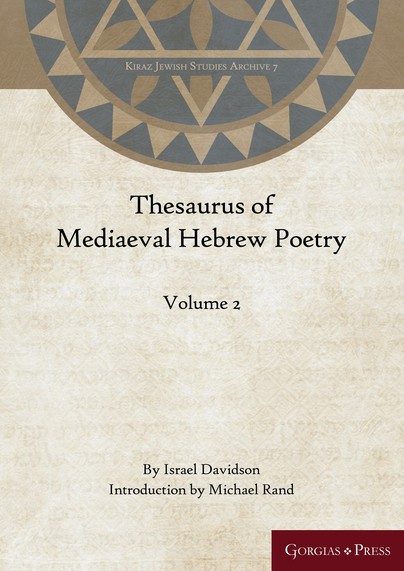 Thesaurus of Mediaeval Hebrew Poetry (Vol 2)